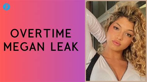 overyime megan leaks|*LEAKS* Overtime megan Full sextape